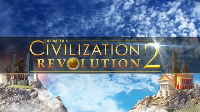 Объявлена дата выхода Civilization Revolution 2 Plus 