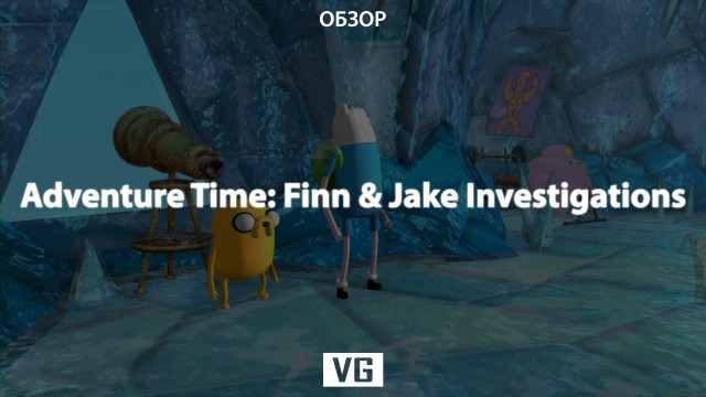 Обзор: Adventure Time: Finn & Jake Investigations