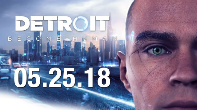 Sony наконец-то сообщила дату выхода Detroit: Become Human