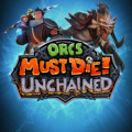 Обложка Orcs Must Die! Unchained