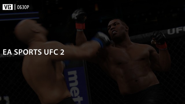 Обзор: EA Sports UFC 2