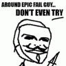 Epic fail Guy
