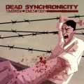 Обложка Dead Synchronicity: Tomorrow Comes Today
