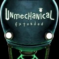 Обложка Unmechanical: Extended Edition